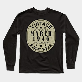 Vintage Established March 1946  - Good Condition Slight Wear Long Sleeve T-Shirt